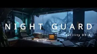 Night Guard | Facility 03-A [Red Scare Ep.6] [NO MUSIC]