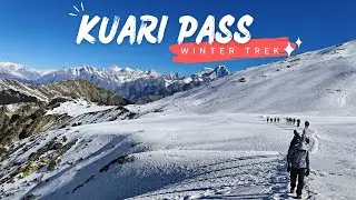 The Kuari Pass Winter Trek - January 2025