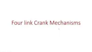 Four-link Crank Mechanisms 1