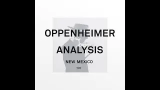 OPPENHEIMER ANALYSIS- New Mexico (1982)