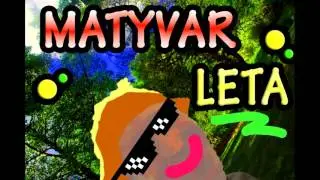 MATYVAR - ЛЕТА (BELARUSIAN RAP)