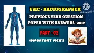 ESIC PREVIOUS ANATOMY QUESTIONS #Radiographer Previous question paper-2019#aiims #ssc #spgims #rrb