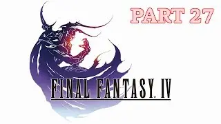 [PSP] Final Fantasy IV Perfect 100% - Part 27: Lunar Ruins - Rosa's Trial, Lunar Asura