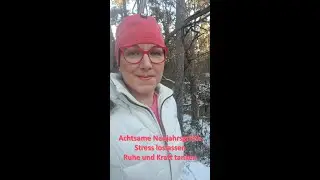 Stress loslassen & neue Kraft tanken in der Natur | Achtsamkeit & Resilienz 2026
