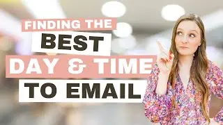 How to Find the Perfect Day and Time to Send Your Emails