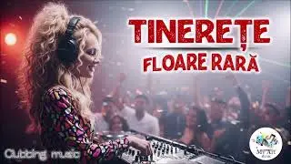 Tinerețe, floare rară || Clubbing music █▬█ █ ▀█▀ 2026 ||  🎧 Ascultă, c&acirc;ntă și dansează!
