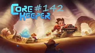 Core Keeper Folge 142