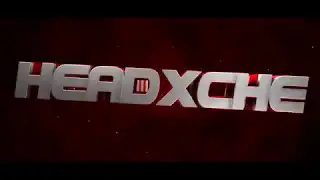 (INTRO) For Headxche #3 Who needs a Intro