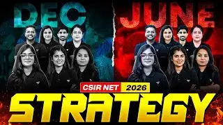 CSIR NET June 2026 Strategy | You Can't Miss This | Unacademy CSIR NET
