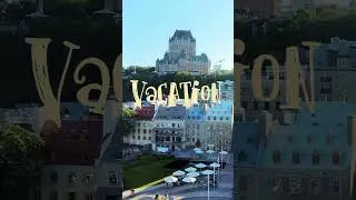 Quebec City | July2025 #4kwalk #travel #canadatravel #travelbucketlist #quebeccity #quebectravel