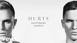 Hurts - Sunday (Official Audio)