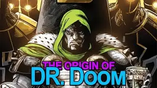 The Tragic Origin of Doctor Doom: How Victor Von Doom Became Marvel&rsquo;s Dark Genius