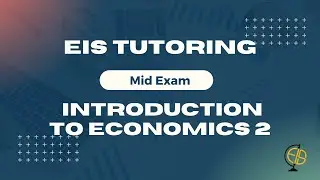 Midterm Exam Preparation 2023: Introduction to Economics 2