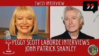 Peggy Scott Laborde Interviews John Patrick Shanley