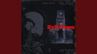Evil Town