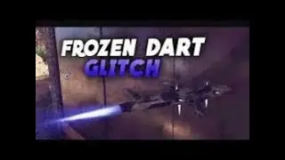 Frozen dart glitch