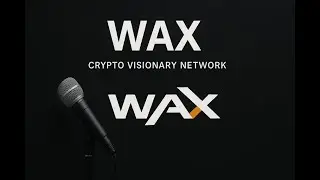 WAX