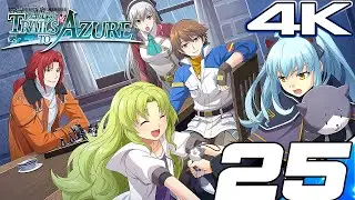 [25] TRAILS TO AZURE 100% Walkthrough Part 1 - D's Traces & Skies and Storms at Mainz (4K 60FPS)