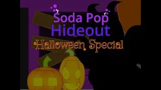 Soda Pop Hideout: Phantsquash (Halloween Special!)