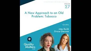 A New Approach to an Old Problem: Tobacco