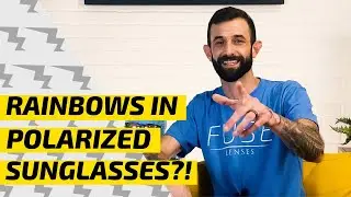 Why Do You See Rainbows In Polarized Sunglasses? Find out WHY!