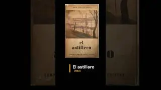 Juan Carlos Onetti: El astillero #literatura #onetti