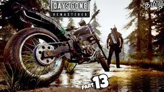 DEACON'S STRUGGLE In DAYS GONE REMASTERED PS5 Full Walkthrough(தமிழ்) Part 13..