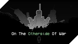 On The Otherside of War II Otherside x War without reason
