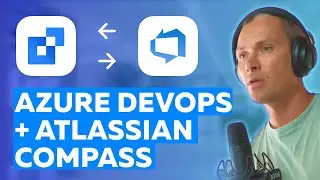 Azure DevOps for Atlassian Compass | Quick demo 2024