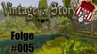 Wieso kennt dieses Spiel niemand ? | Vintage Story | #005 | Let's Play deutsch