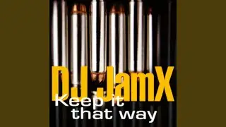 Keep It That Way (Original Radio Mix)