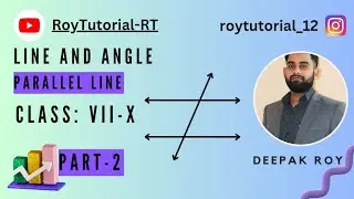 Part 2|Line and Angle|Parallel lines|(Class VII-X)#roytutorial #parallellines #linesandangle