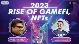 Future of Gaming: Exploring Gamefi, NFTs, and More with Siddharth Menon, Founder, WazirX and Tegro