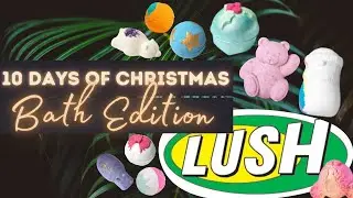 TOP 10 LUSH PRODUCTS YOU NEED TO TRY + DEMO