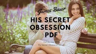 His Secret Obsession PDF - (James Bauer)