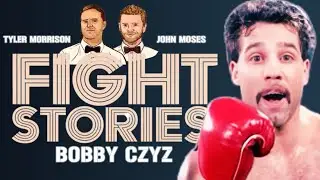 Fight Stories S4 EP 1: Bobby Czyz