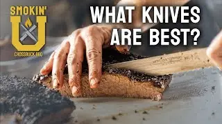 Brisket Smoking Class | What Kind of Knives Are Best for Slicing Brisket?