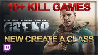 NEW CREATE A CLASS IN EFT: ARENA - WIPE DAY 1 HIGHLIGHTS (FULL 10+ KILL GAMES)