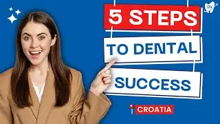 Dental Work in Croatia: Simple Steps for a Stress-Free Visit!