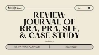 Rapid Rural Appraisal (RRA), Participatory Rural Appraisal (PRA), Social Livelihoods Framework (SLF)