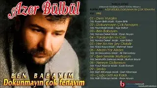 Azer Bülbül - Ben Babayım