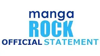 Manga Rock's Offical Statement