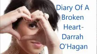 Diary Of A Broken Heart- Darrah O'Hagan