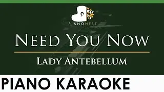 Lady Antebellum - Need You Now - LOWER Key (Piano Karaoke Instrumental)