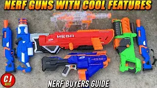 Top 2018 Nerf Guns With Cool Features