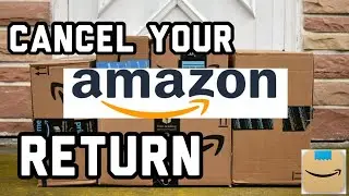 Отмените возврат товара на Amazon через приложение / Отменяйте возврат товара на Amazon шаг за ша...