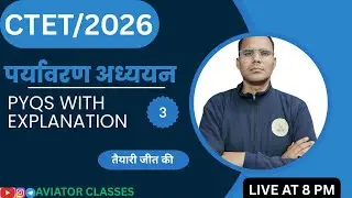 Target CTET-2026 | Environmental Studies (EVS) |BY VIVEK SARSWAT@Aviatorclasses-jt6tk