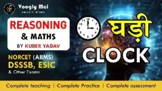 Clocks 🕒 | Class 35 by Kuber Yadav Sir | Maths & Reasoning | Voogly | For All Competitive Exams