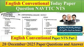 Сегодня NAVTTC English Conventional Batch 7 Pink Book NTS Question part 2 28 December 2