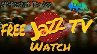 JAZZ FREE TV APP Watch Free Tv